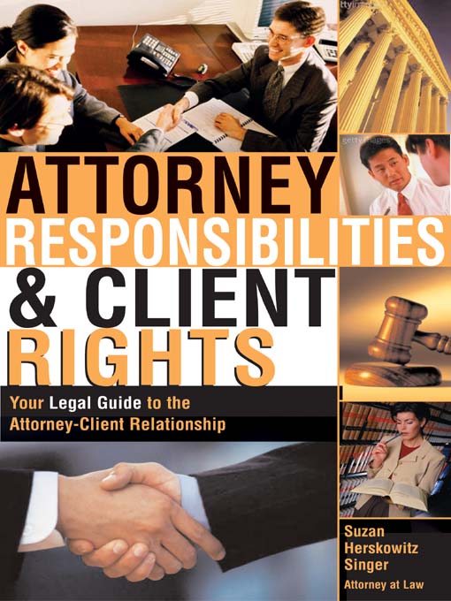 Cover image for Attorney Responsibilities and Client Rights